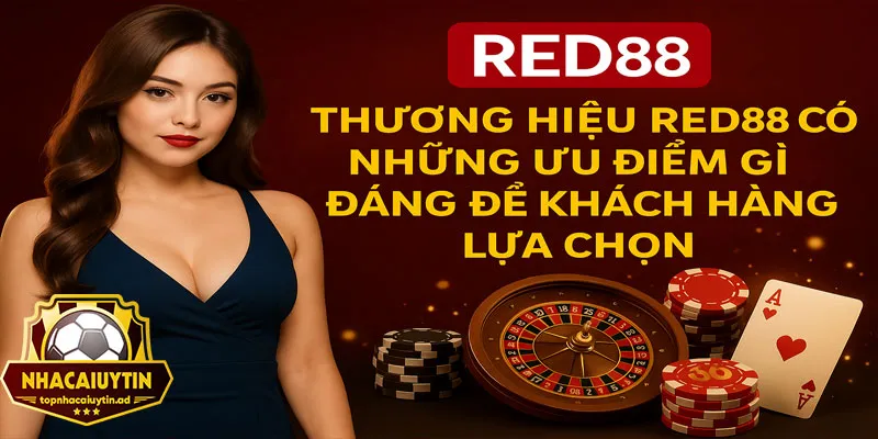Red88 luôn là lựa chọn hàng đầu của khách hàng